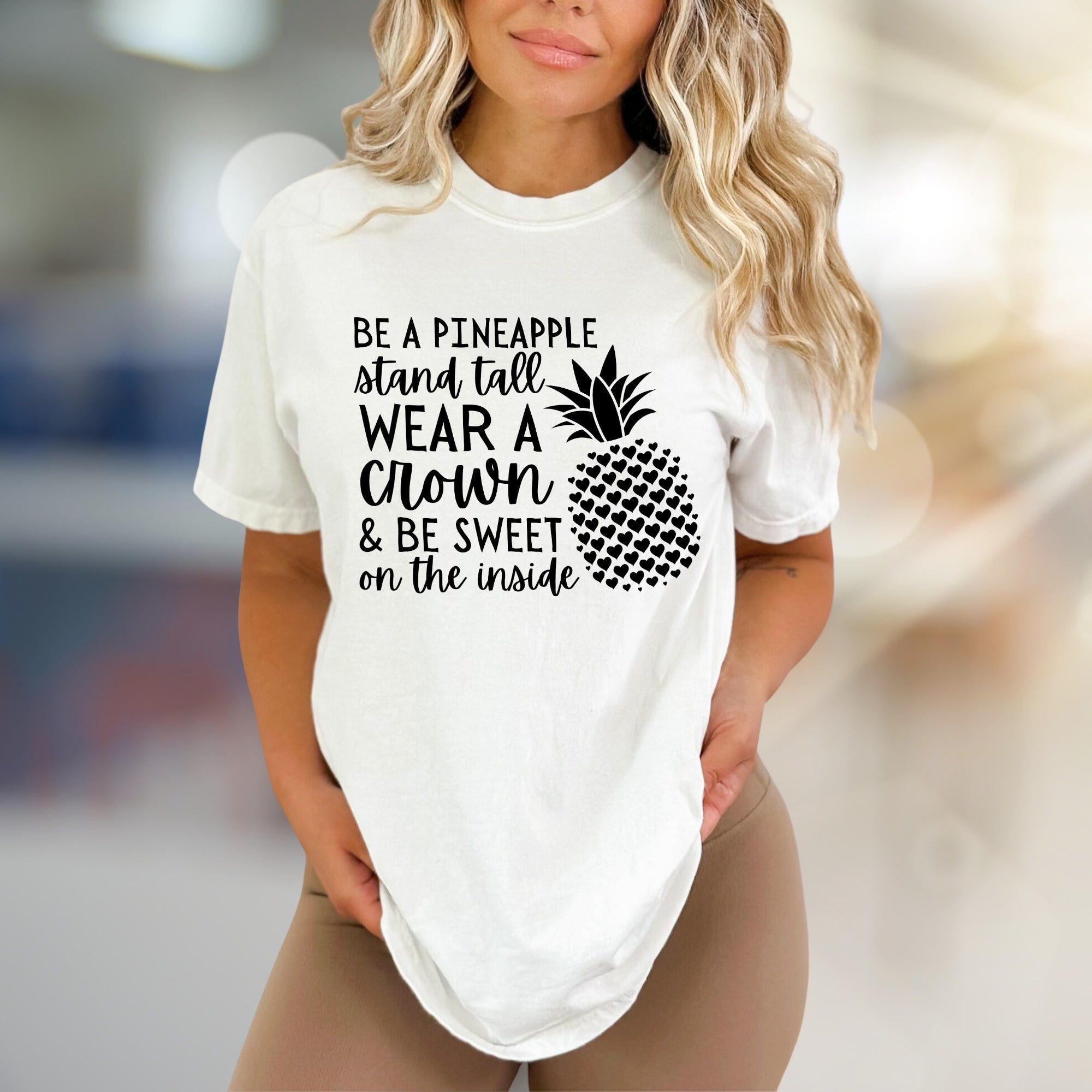 "BE A PINEAPPLE" Inspirational Pineapple Graphic Tee, A Self-Love Pick for Women