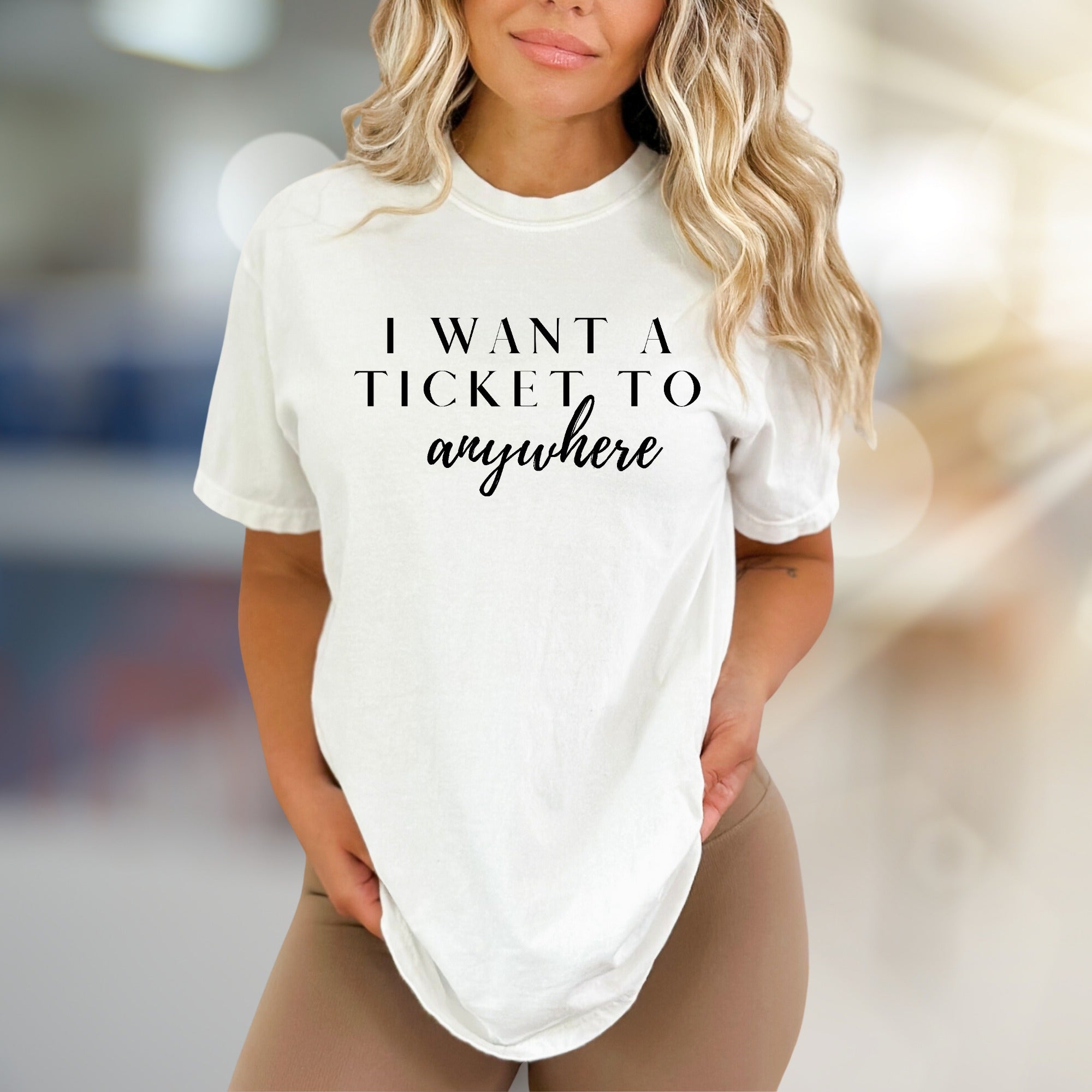 "I Want a Ticket to Anywhere" Travel Enthusiast Graphic Tee, a Wanderlust Pick for Adventurers