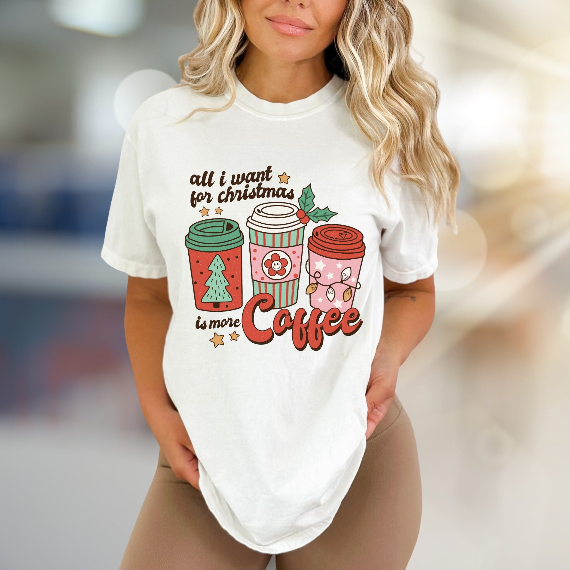 "All I Want For Christmas Is More Coffee" Festive Graphic Tee, A Cozy Holiday Pick for Coffee Lovers