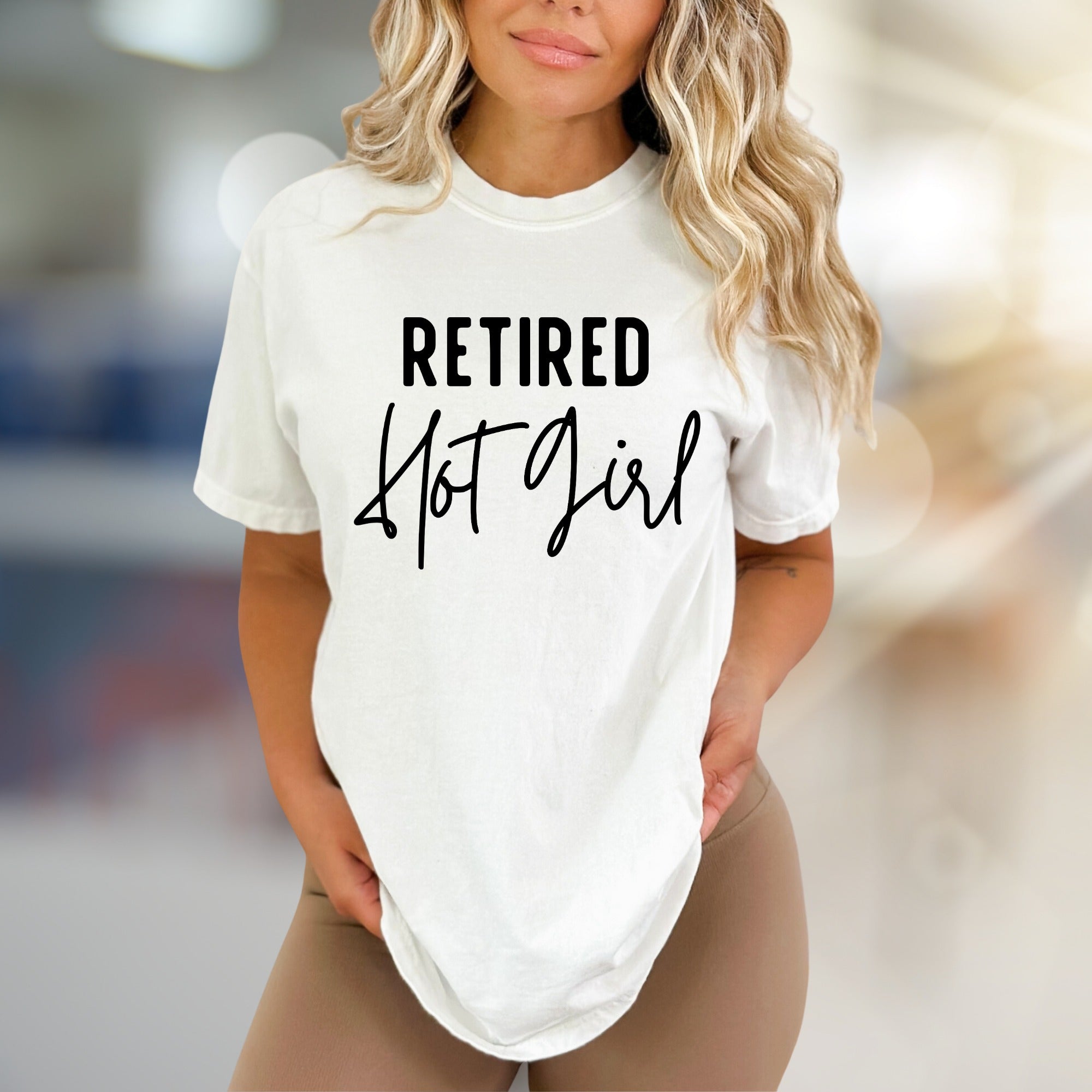 "Retired Hot Girl" Humorous Graphic Tee, a Self-Care Pick for Fun Lovers