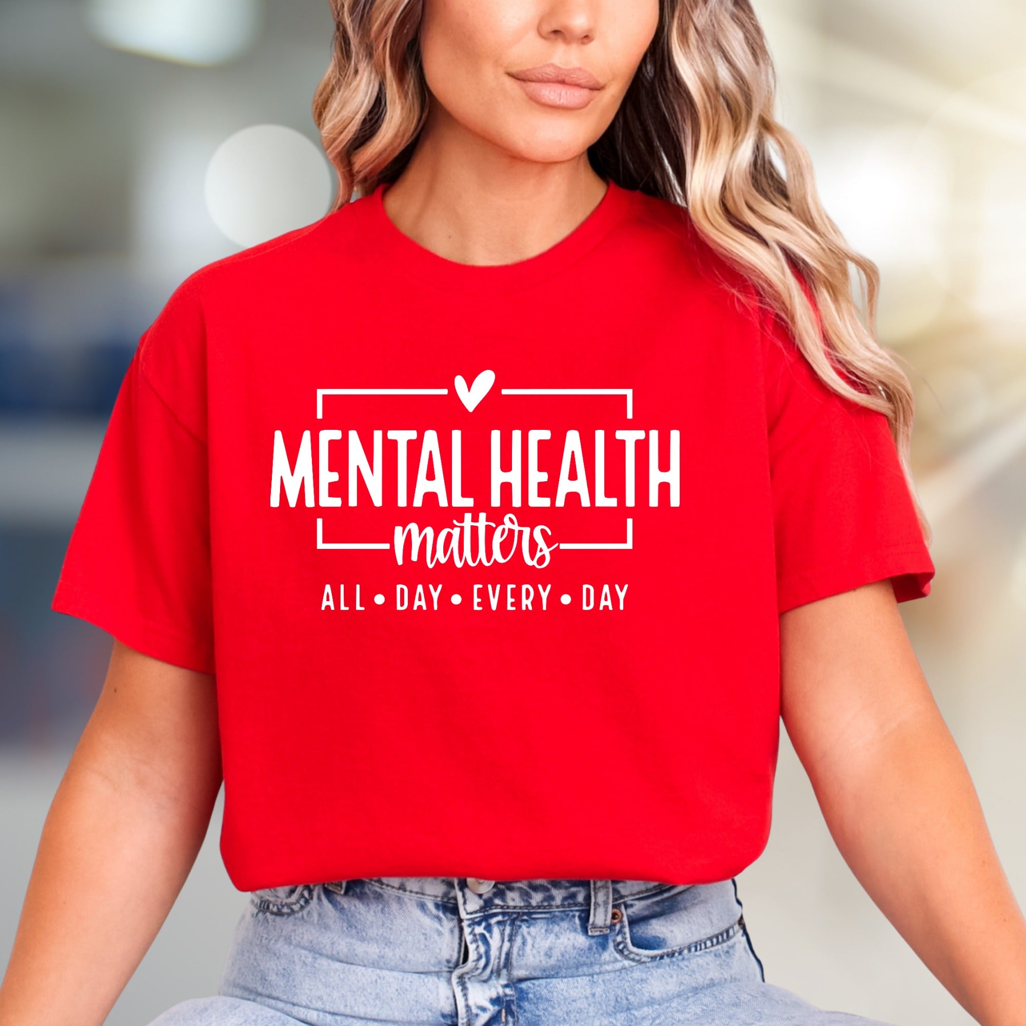 "MENTAL HEALTH matters ALL DAY EVERY DAY" Inspirational Graphic Tee, a Thought-Provoking Pick for Advocates