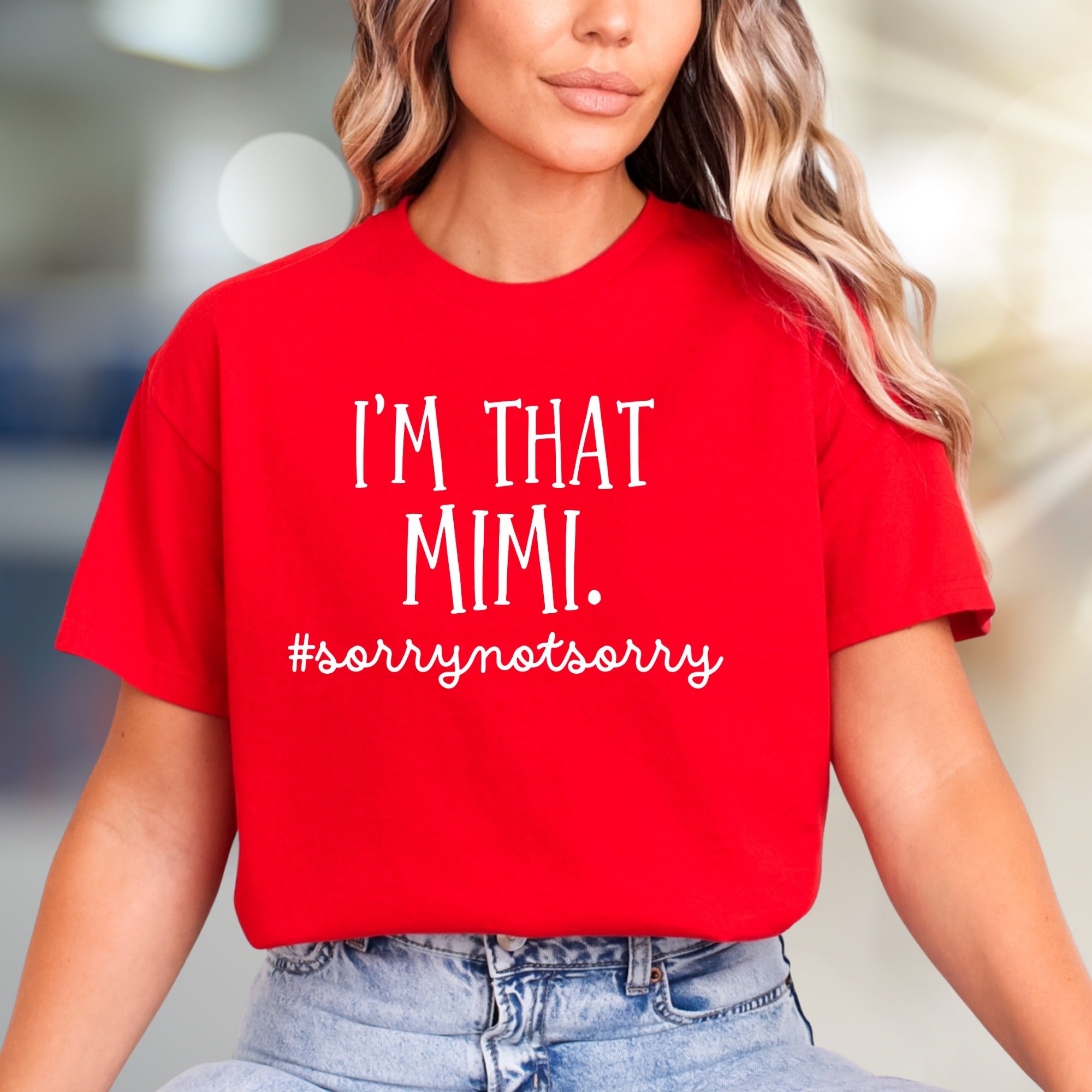 "I'm That Mimi. #sorrynotsorry" Sassy Grandma Graphic Tee, a Bold Statement Pick for Chic Grandmothers