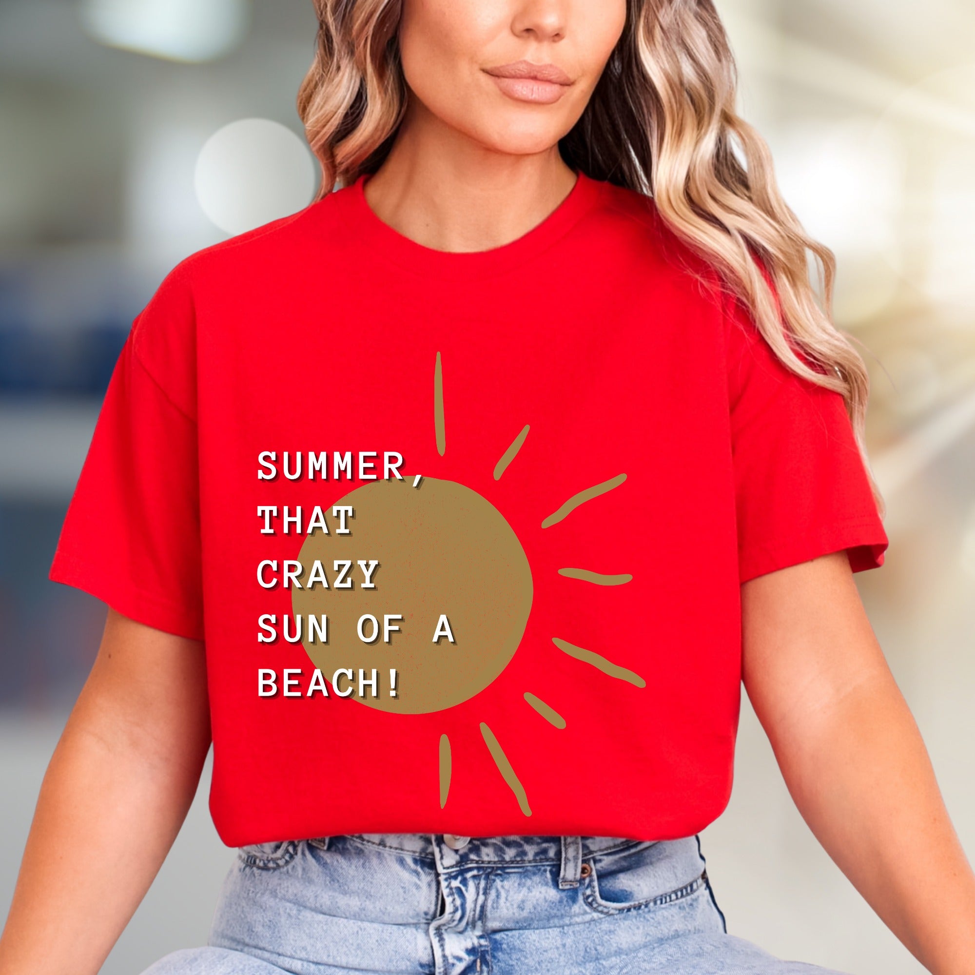 “SUMMER, THAT CRAZY SUN OF A BEACH!” Funny Sun Graphic Tee, a Vacation Humor Pick for Beach Lovers