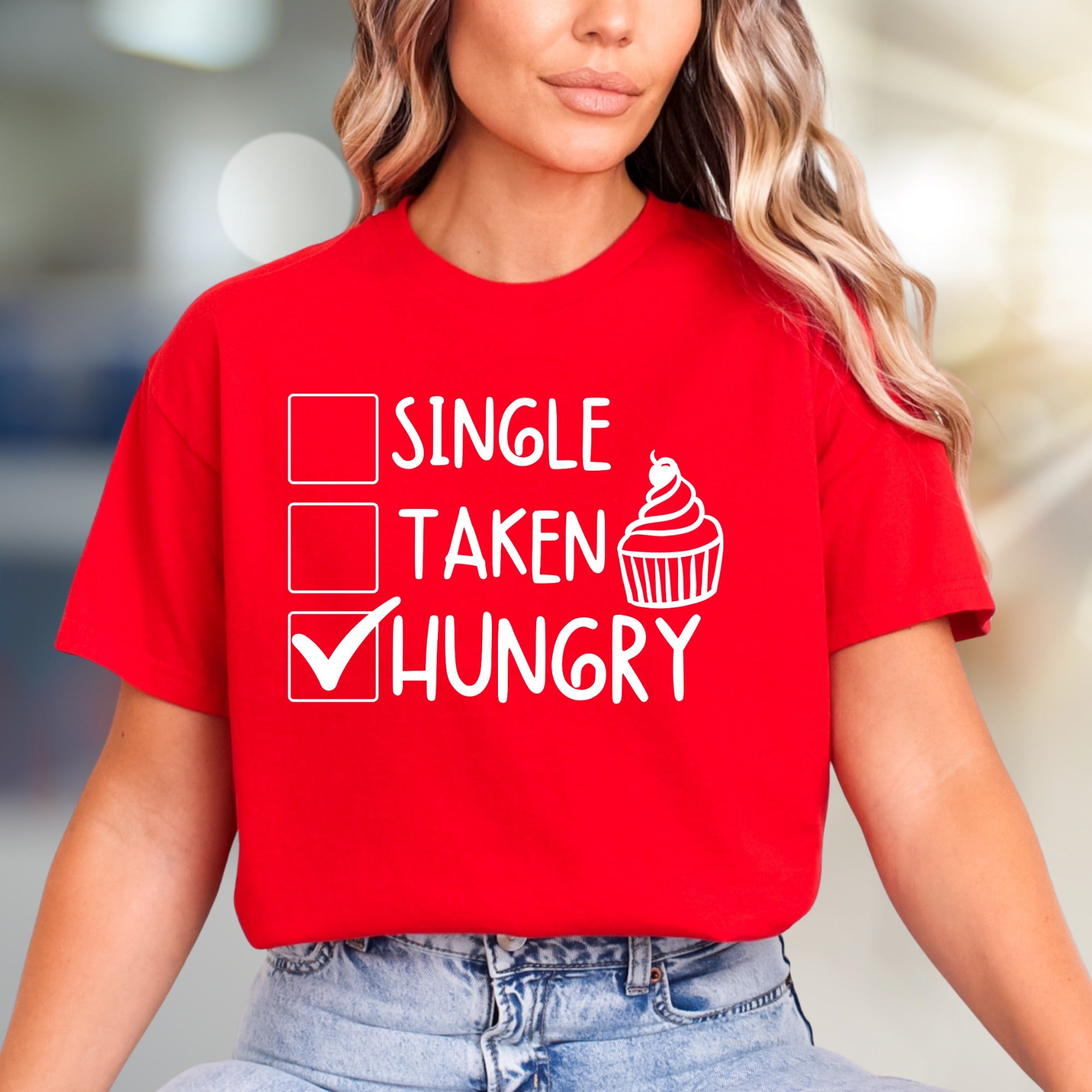 "Single, Taken, Hungry" Funny Graphic Tee, a Quirky Pick for Foodies
