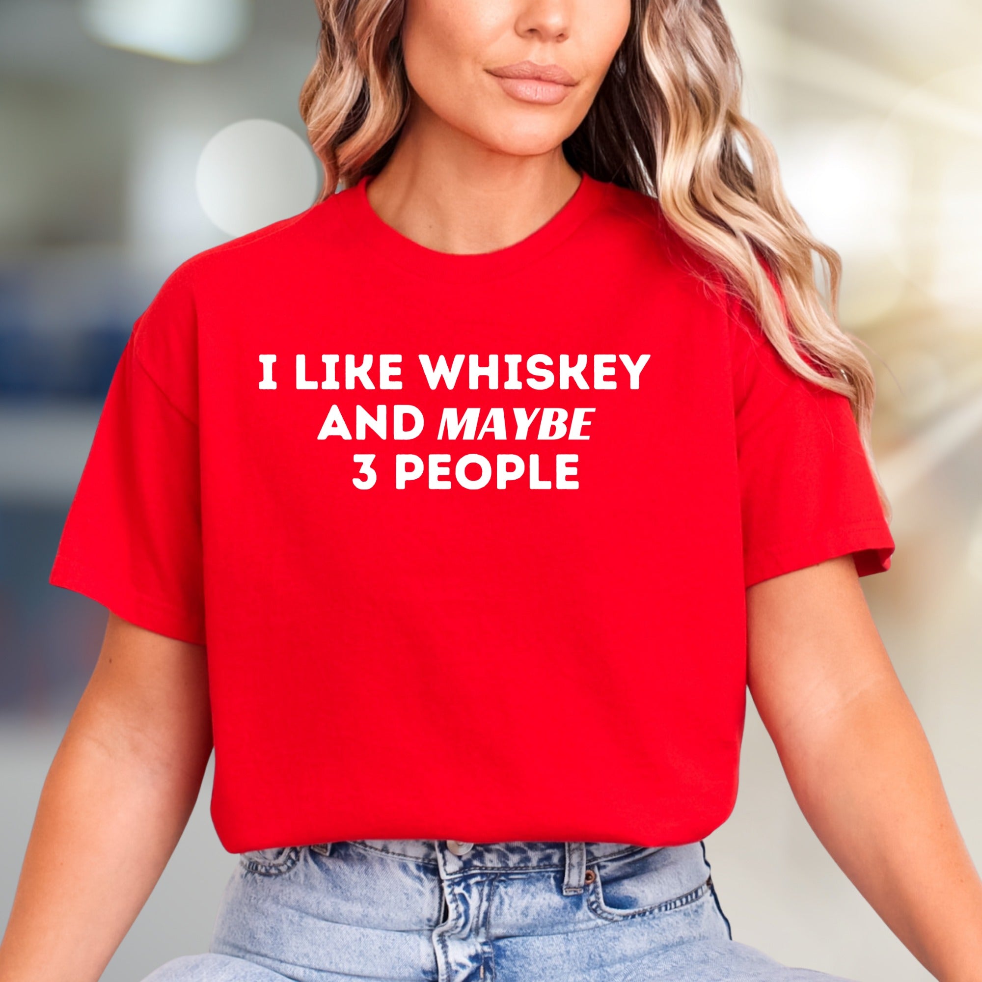 "I Like Whiskey And Maybe 3 People" Statement Graphic Tee, a Humorous Pick for Social Introverts