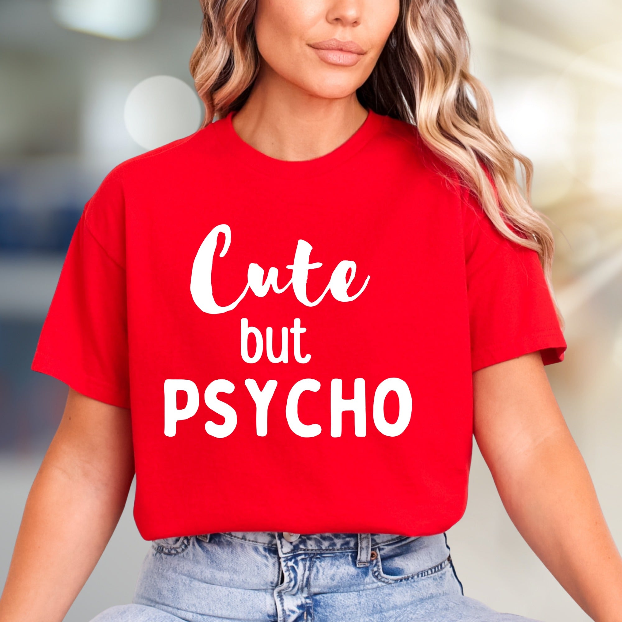"Cute but PSYCHO" Bold Graphic Tee, a Witty Pick for Expressive Souls