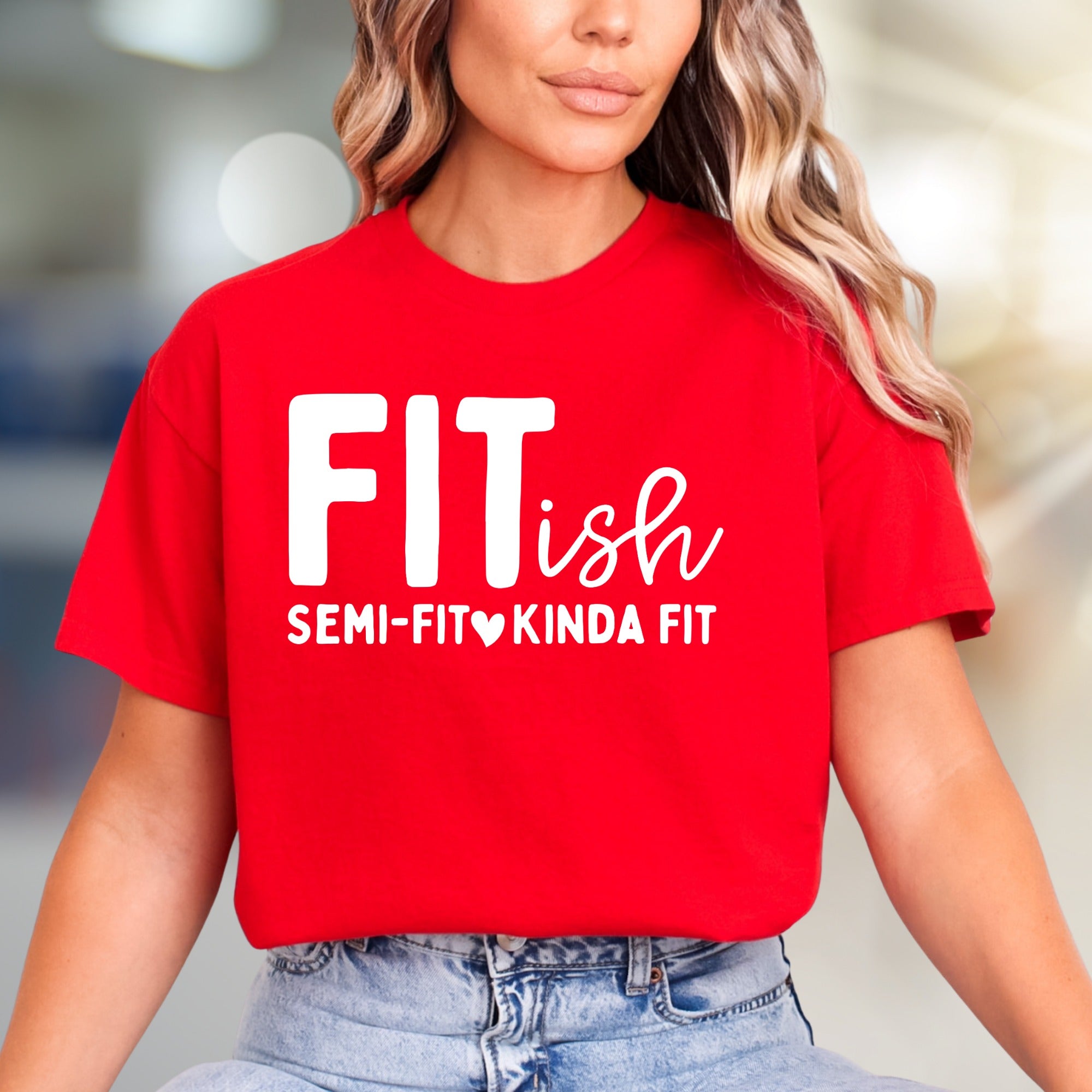 "FITish Semi-Fit Kinda Fit" Funny Humorous Graphic Tee, a Gym Life Pick for Casual Wear