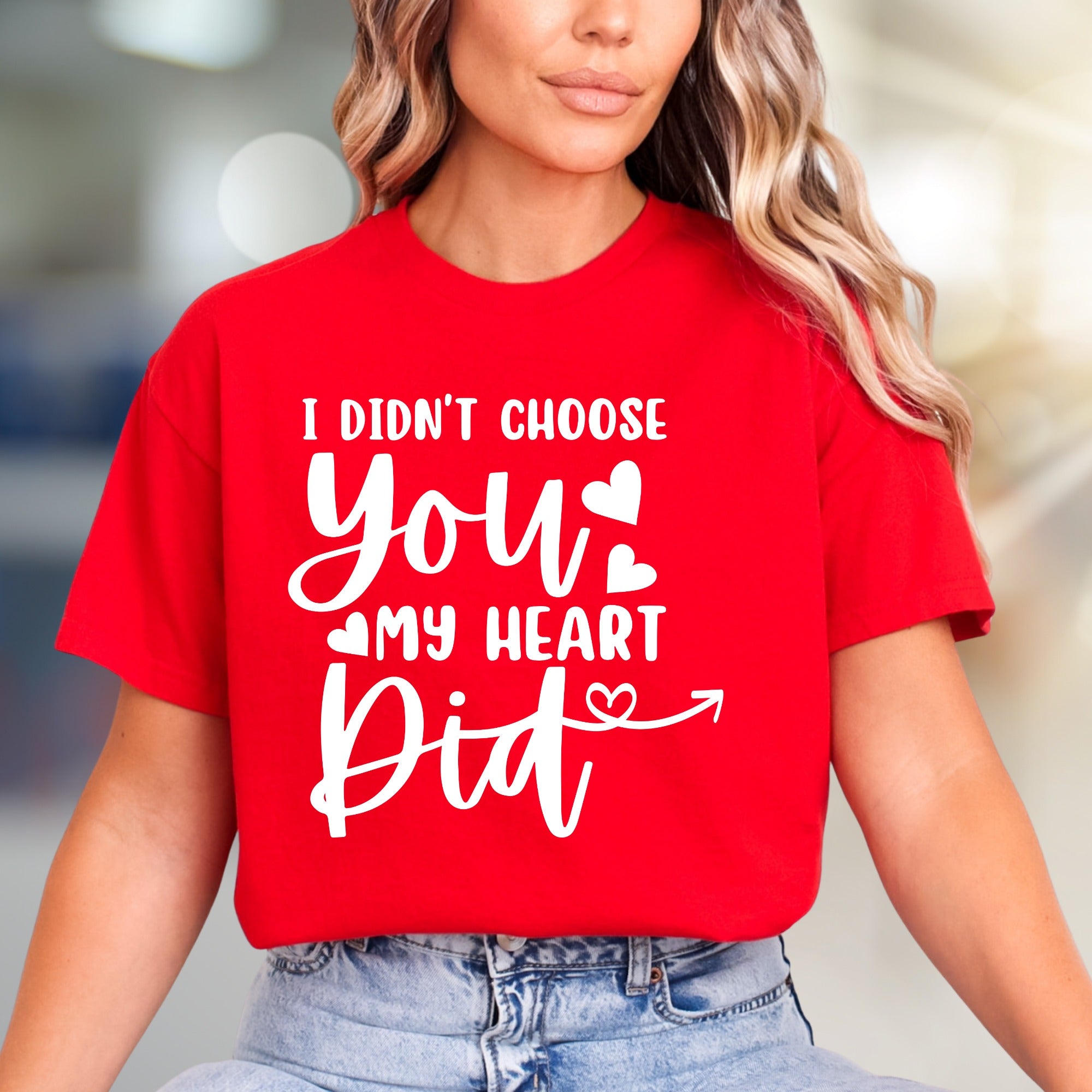 "I Didn't Choose You My Heart Did" Romantic Love Graphic Tee, a Sweetheart Pick for Couples